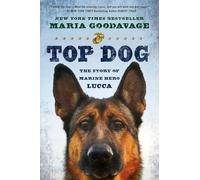Maria Goodavage Top Dog (Tascabile)