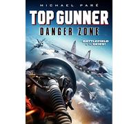 Top Gunner: Danger Zone