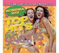 Top Hits Of The Seventies - Incredible Hits