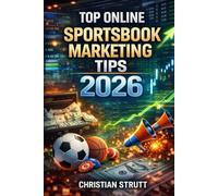 Top Online Sportsbook Marketing Tips 2026: Practical, data-driven strategies for compliant player acquisition, retention, plus templates, metrics, and insights tailored for sportsbooks