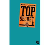 Top Secret 08. Der Deal: 30483