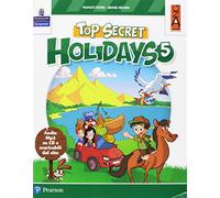 Top secret holidays. Per la Scuola elementare. Con espansione online. Con CD-ROM [Lingua inglese]: Vol. 5