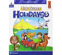 Top secret holidays. Per la Scuola elementare. Con espansione online. Con CD-ROM [Lingua inglese]: Vol. 3