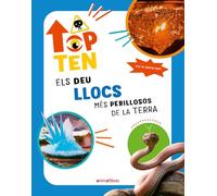 Top Ten Els deu llocs més perillosos de la Terra
