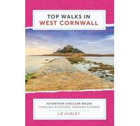 Liz Hurley Top Walks in West Cornwall (Tascabile) Cornish Walks