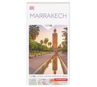 TOP10 Reiseführer Marrakech: TOP10 Reiseführer Marrakech. TOP10-Listen zu Highlights, Themen und Stadtteilen. Ideal für unterwegs. Mit wetterfester Extra-Karte. Von Reisenden. Für Reisende.