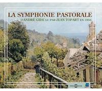 Topart, Jean - La Symphonie Pastorale-Andre Gide