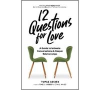 Topaz Adizes 12 Questions for Love (Copertina rigida)