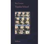 Topeka school. Ediz. italiana