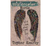 Topher Kearby Watercolor Words (Tascabile)