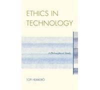 Topi Heikkerö Ethics in Technology (Tascabile)
