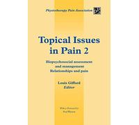 Louis Gifford Topical Issues in Pain 2 (Tascabile)