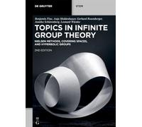 Topics in Infinite Group Theory: Nielsen Methods, Covering Spaces, and Hyperbolic Groups