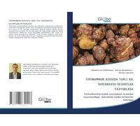 TOPINAMBUR ASOSIDA TURLI XIL SHIFOBAXSH DESERTLAR TAYYORLASH: Topinamburning foydali xususiyatlari va ulardan tayyorlanadigan mahsulotlar haqida ma'lumotlar keltirilgan