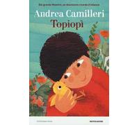 Topiopì. Ediz. illustrata