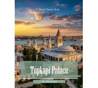 Topkapi Palace: Imperial Majesty on the Bosphorus - A Cinematic Photographic Journey Through Istanbul's Ottoman Treasure