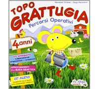 Topo Grattugia. Percorsi operativi. 4 anni-Coloro con Topo Grattugia. Per la Scuola materna