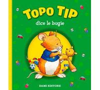 Topo Tip dice le bugie