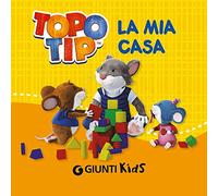 Topo Tip. La mia casa