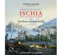 Topografia e storia delle isole di Ischia, Ponza, Ventotene, Procida, Nisi...
