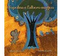 Topolina e l'albero magico