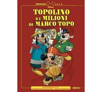Topolino e i Milioni di Marco Topo