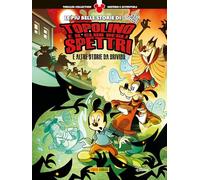 Topolino e il Club degli Spettri (E Altre Storie da Brividi)