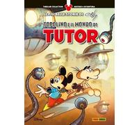 Topolino e il Mondo di Tutor - Thriller Collection 8 - Panini Comics - Italiano