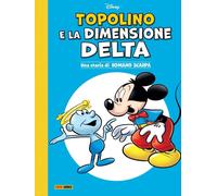 Topolino e la dimensione delta [Hardcover] Scarpa, Romano
