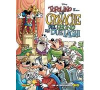 Topolino e... le cronache del Regno dei due laghi