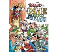Topolino e... le cronache del Regno dei due laghi