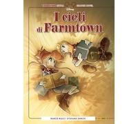 Topolino Extra: I Cieli di Farmtown