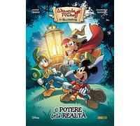 Topolino Fuoriserie - wizards of Mickey, Il Potere delle realtà