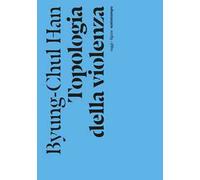Topologia della violenza. Nuova ediz.