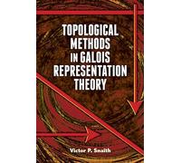 Topological Methods in Galois Representation Theory