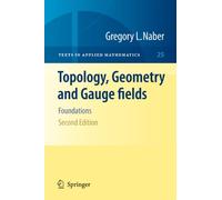 Topology, Geometry and Gauge fields: Foundations: 25
