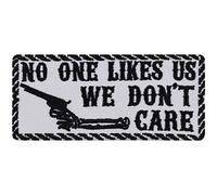 Toppa ricamata con scritta "NO ONE LIKES US - WE DON'T CARE" Toppa Biker con pistola | Patch con stickerei | Regalo da applicare con ferro per moto/giacca | Applique fai da te | bianco | 100x45mm