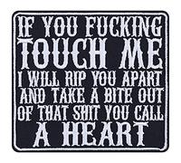 Toppa ricamata da applicare con ferro da stiro o cucitura: "If you fucking touch me | gotico in metallo pesante con spruzzi per l'annata | 90x100mm