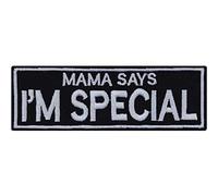 Toppa ricamata da applicare con ferro da stiro o cucitura: "Mama says: I'm special" | Patch umoristico Biker | annodare/ferro da stiro | Applique per tutti i tessuti | 100x35mm