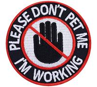 Toppa ricamata da applicare con ferro o cucire: "Please don't pet me - I'm working Patch cane guida Applique per cani assistenza | Abbigliamento per animali cucibile | Guinzaglio/Fascia collo 75x75mm