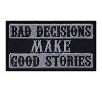 Toppa ricamata da applicare con ferro o cucitura: "Cattive decisioni, buone storie" Patch per motociclisti da cucire Rocker Sticker Regalo per motociclisti Applicazione per tutti i tessuti 90x50mm.
