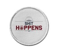 Toppa termoadesiva con abbigliamento rotondo, 7 cm, Shit Hoppens Forever Beer Hop Drinking - Patch da stirare per riparazione o personalizzazione - Borsa jeans stampata in Francia