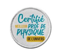 Toppa termoadesiva da indossare rotonda, 7 cm, certificata miglior insegnante di fisica dell'universo, Professor College Lycee, toppa da stirare per riparazione o personalizzazione, maglietta con