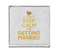 Toppa termoadesiva per abbigliamento, 7 x 7 cm, motivo: I Can't Keep Calm I'm Getting Married Parodia Inghilterra, Matrimonio, toppa da stirare per riparazione o personalizzazione, maglietta con borsa