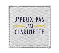Toppa termoadesiva per abbigliamento, 7 x 7 cm, motivo: J'Peux Pas je ai Clarinette Instrument Vent Classique - Patch da stirare per riparazione o personalizzazione - Borsa jeans stampata in Francia