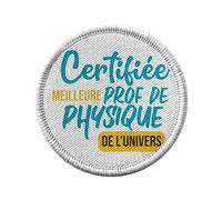 Toppa termoadesiva per abbigliamento rotondo, 7 cm, certificata miglior insegnante di fisica dell'universo, professor science college lycee, toppa da stirare per riparazione o personalizzazione