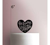 Topper per torta in acrilico, con scritta "Be Mine Valentine", 20,3 cm di larghezza, colore: bianco