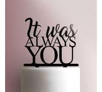 Topper per torta in acrilico, con scritta "It Was Always You", larghezza 15,2 cm, colore: viola