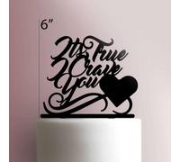 Topper per torta in acrilico, con scritta "Its True I Crave You", larghezza 15,2 cm, colore: verde chiaro