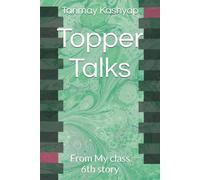 Topper Talks: From My class 6th story